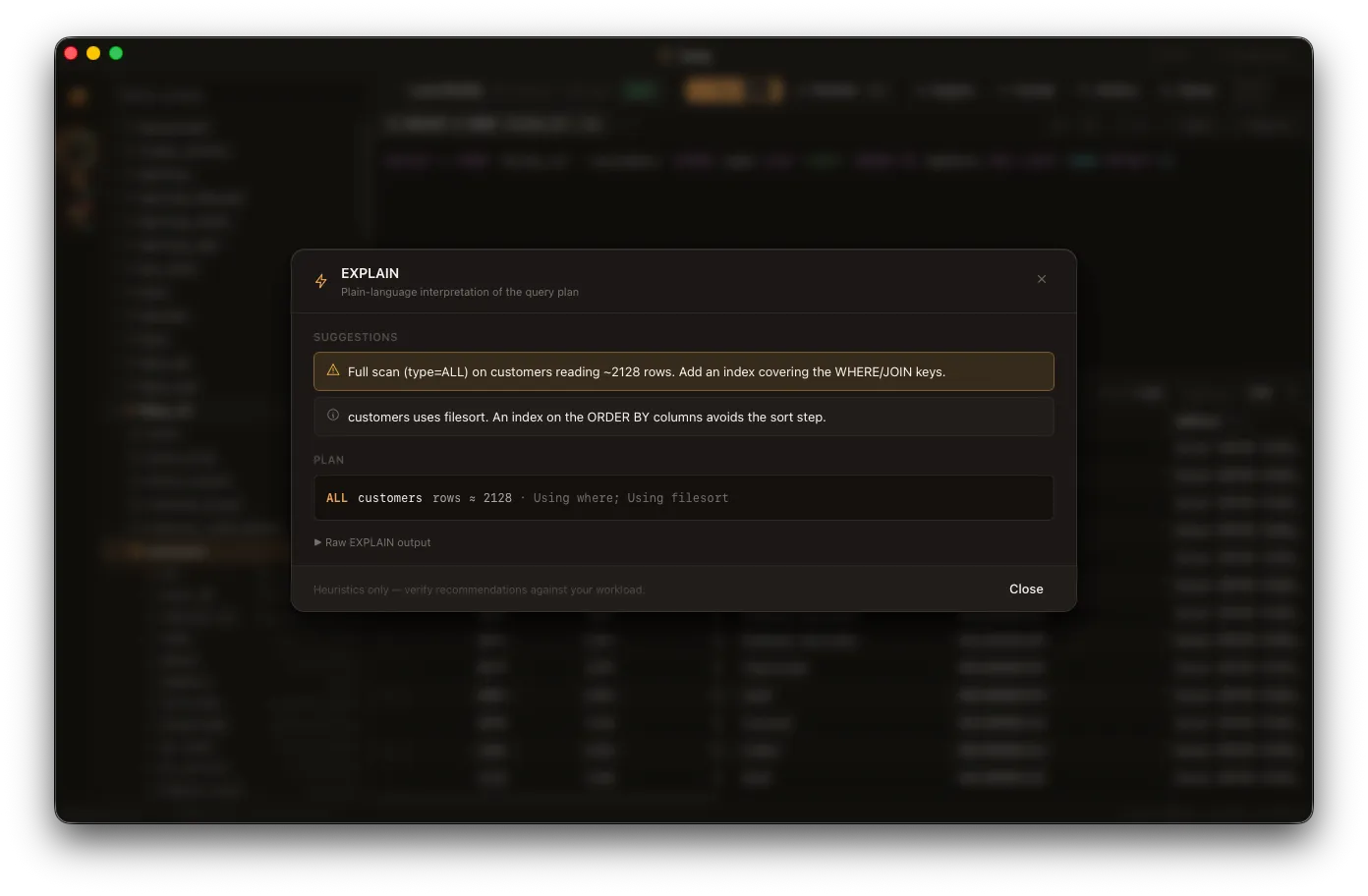 EXPLAIN modal showing plain-language interpretation of a query plan with two suggestion rows — a full scan warning and a filesort tip — plus the parsed plan and a Close button.